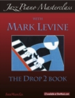 Image for Jazz Piano Masterclass: The Drop 2 Book