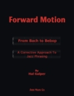 Image for Forward Motion: From Bach to Bebop