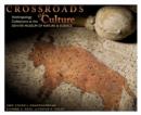 Image for Crossroads of Culture: Anthropology Collections at the Denver Museum of Nature &amp; Science