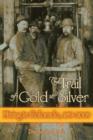 Image for The Trail of Gold and Silver: Mining in Colorado, 1859-2009