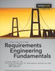 Image for Requirements engineering fundamentals: a study guide for the Certified Professional for Requirements Engineering exam - foundation level - IREB compliant