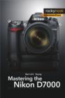 Image for Mastering the Nikon D7000