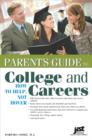 Image for Parent&#39;s Guide to College and Careers
