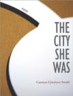 Image for City She Was