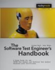 Image for The software test engineer&#39;s handbook: a study guide for the ISTQB test analyst and technical test analyst advanced level certificates