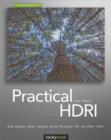 Image for Practical HDRI: high dynamic range imaging for photographers
