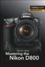 Image for Mastering the Nikon D800