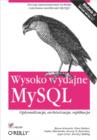 Image for Wysoko wydajne MySQL. Optymalizacja, archiwizacja, replikacja. Wydanie II.