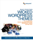 Image for Build your own wicked WordPress themes