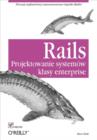 Image for Rails. Projektowanie systemow klasy enterprise