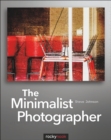 Image for The minimalist photographer