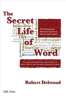 Image for Secret Life Of Word