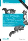 Image for PHP, MySQL i JavaScript. Wprowadzenie. Wydanie IV