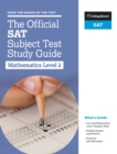 Image for The Official SAT Subject Test in Mathematics Level 2 Study Guide