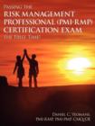 Image for Passing the Risk Management Professional (Pmi-Rmp)(R) Certification Exam the First Time!