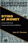 Image for Dying of Money