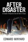 Image for After Disaster : An Insider&#39;s Perspective from the Heart of Chaos