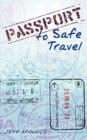 Image for Passport to Safe Travel