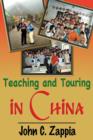 Image for Teaching and Touring in China