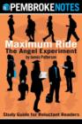 Image for Maximum Ride : The Angel Experiment: Study Guide for Reluctant Readers