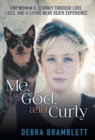 Image for Me, God, and Curly