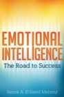 Image for Emotional Intelligence: The Road to Success