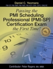 Image for Passing the PMI Scheduling Professional (PMI-Sp) (C) Certification Exam the First Time!