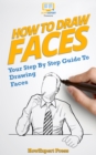 Image for How To Draw Faces.