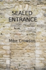 Image for Sealed Entrance