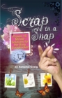 Image for Scrap in a Snap: Proven 15 Minute Solutions for the Busy Scrapbooker