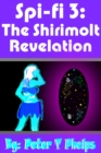 Image for Spi-Fi 3: The Shirimolt Revelation