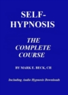 Image for Self-Hypnosis, the Complete Course