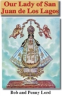 Image for Our Lady of San Juan de Los Lagos