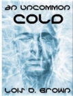Image for Uncommon Cold