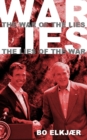 Image for War Of The Lies The Lies Of The War