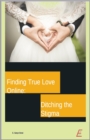 Image for Finding True Love Online: Ditching the Stigma
