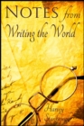 Image for Notes from Writing the World