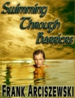 Image for Swimming Through Barriers