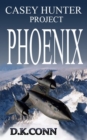 Image for Casey Hunter Project PHOENIX