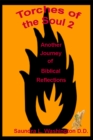 Image for Torches of the Soul 2: Another Journey of Biblical Reflections