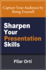 Image for Sharpen Your Presentation Skills