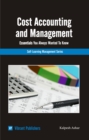 Image for Cost Accounting &amp; Management Essentials You Always Wanted To Know.