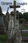 Image for Grave Images