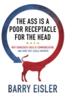 Image for Ass Is A Poor Receptacle For The Head: Why Democrats Suck At Communication, And How They Could Improve