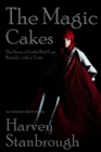 Image for Magic Cakes: The Story of Little Red Cap Retold... with a Twist
