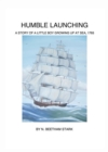 Image for Humble Launching, A Story of a Little Boy Growing Up at Sea (Book 1 of 9 in the Rundel Series)