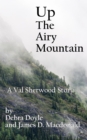 Image for Up the Airy Mountain