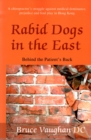 Image for Rabid Dogs in the East