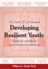Image for Developing Resilient Youth: Classroom Activities for Social-Emotional Competence