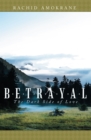 Image for Betrayal: The Dark Side of Love
